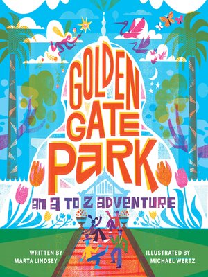 cover image of Golden Gate Park, an a to Z Adventure
